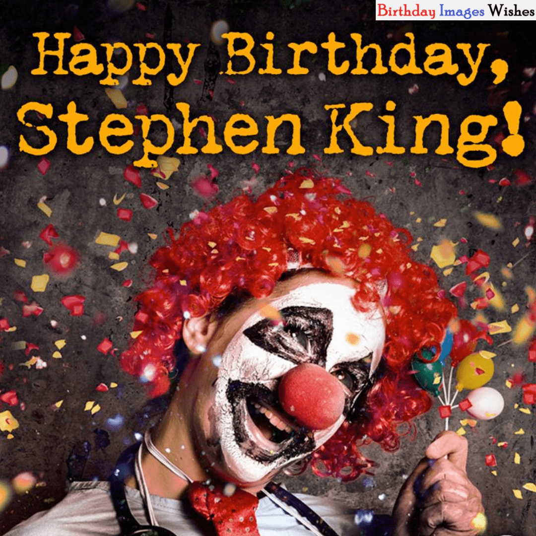 Birthday of Stephen King Wishes and Messages Quotes
